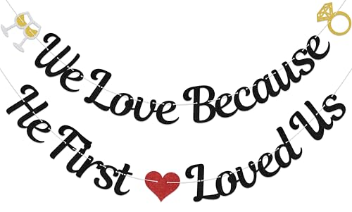 Hzbcxs We Love Because He First Loved Us �o�i�[ ���� �E�F�f�B���O�p�[�e�B�[ �f�R���[�V���� �N���X�`���� �����L�O�� �p�[�e�B�[�f�R���[�V���� �u���b�N