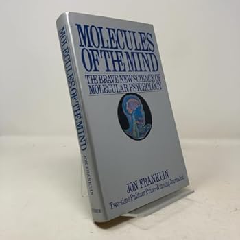 Hardcover Molecules of the Mind Book