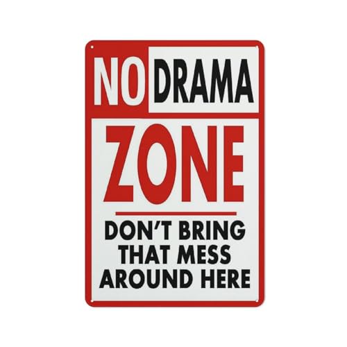 Biopracess No Drama Zone Sign Durable No Mess Here Novelty Vintage Metal Sign Retro Vintage Tin Sign Metal Poster Wall Art Decor 8x12 Inches