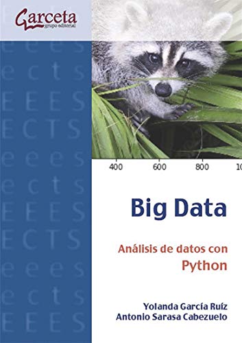 Big Data: Análisis de datos con Python (INFORMATICA Y TELECOMUNICACIONES)