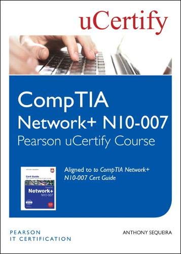 Buy CompTIA Network+ N10-007 Pearson uCertify Course Student Access ...