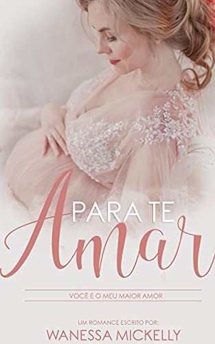 Para te amar