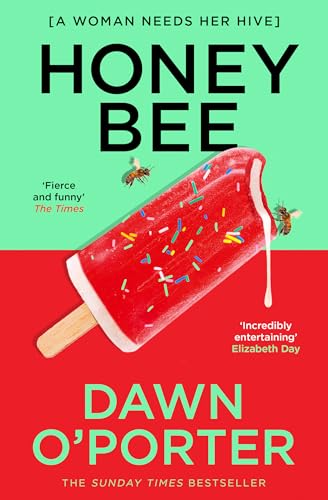  Honeybee: Funny, joyful and entertaining, don’t miss the new contemporary fiction novel from the author of Cat Lady