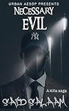 Necessary Evil (English Edition)