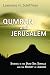 Qumran and Jerusalem: Studies in the Dead Sea Scrolls and the History of Judaism (Studies in the Dead Sea Scrolls and Related Literature)