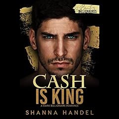 Cash Is King Audiolibro Por Shanna Handel arte de portada
