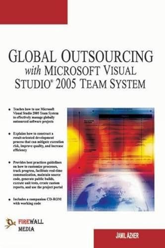 Global Outsourcing with Microsoft Visual Studio 2005 Team System