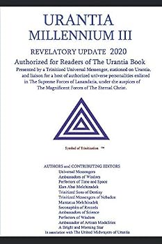 Paperback MILLENNIUM III URANTIA: UPDATE 2020 (Edited Paperback Version) Book