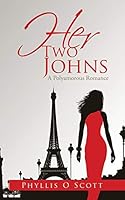 HER TWO JOHNS 1491797657 Book Cover