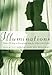 Illuminations: Women Writing on Photography From the 1850s to the Present