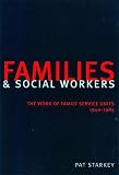 liverpool family court complaints  Families and Social Workers: The Work of Family Service Units 1940-1985 (Liverpool University Press - Liverpool Science Fiction Texts)