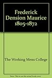dension dab+u test  Frederick Dension Maurice 1805-1872