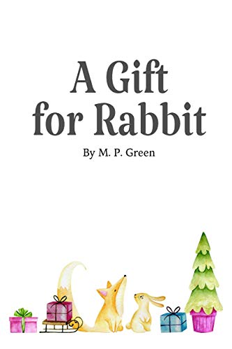 A Gift for Rabbit (English Edition)