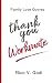 Produktbild Family Love Quotes : Thank You, Workmate: Tidbits of What I Am Thankful to You For