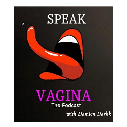 SPEAK VAGINA the Podcast Titelbild