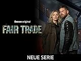 Fair Trade Staffel 1: Offizieller Trailer