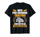 Idea regalo per fratello, padre, nonno, nonno, papà o il compagno. Per ogni trattorista con senso dell'umorismo che lavora duramente nella sua fattoria e nel suo campo. Nato per guidare un trattore, costretto ad andare a scuola.