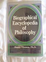 Biographical Encyclopedia of Philosophy. B0006BM96G Book Cover