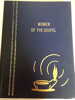 Hardcover Women of the Gospel Book