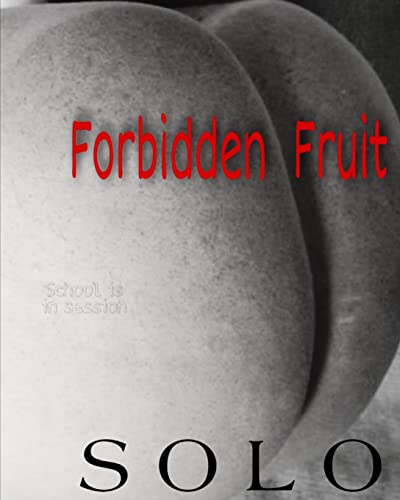 Forbidden Fruit (Life of Cassius)