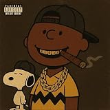  Charlie Brown [Explicit]