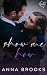 Show Me How (It's Kind Of Personal Book 2)