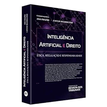 Capa do livro Inteligência Artificial E Direito - Ética Regulação E Responsabilidade