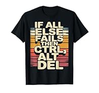Classic computer and tech humor for programmers and IT lovers. A fun nod to the best reset solution. Lightweight, Classic fit, Double-needle sleeve and bottom hem