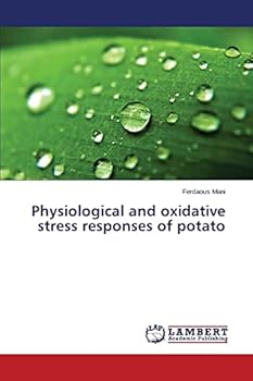 Paperback Physiological and oxidative stress responses of potato Book