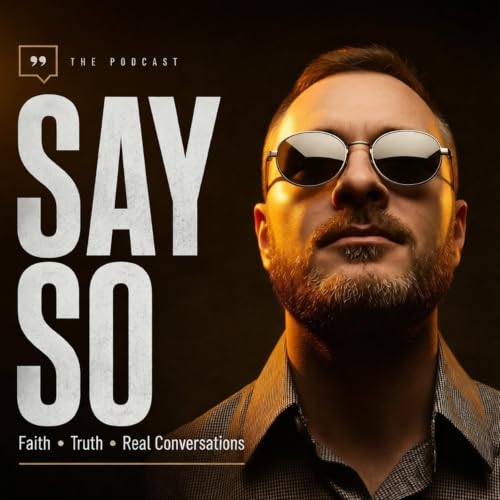 『Say So | Faith and Scripture for Spiritual Growth』のカバーアート