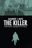 The Killer Volume 4: Unfair Competition