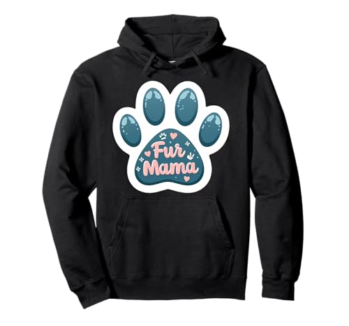 Fur Mama Funny Mother's Day Cat Dog Pet Owner Mom Mum Hearts Pullover Hoodie