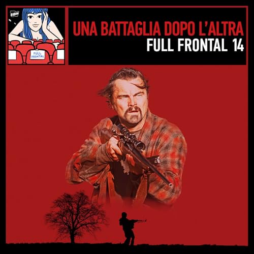 Una battaglia dopo l'altra, una revoluci&oacute;n infinita