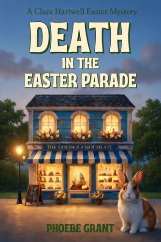 Death in the Easter Parade: A Cozy Mystery