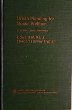 Hardcover Urban Planning for Social Welfare; a Model Cities Approach Book