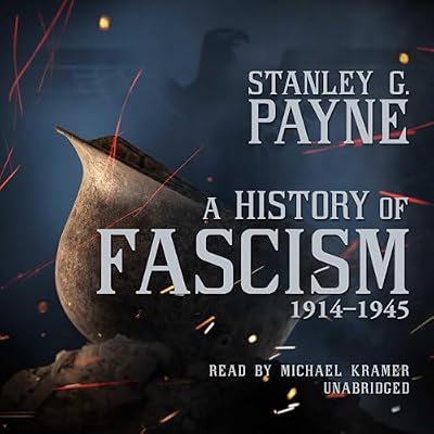 A History of Fascism, 1914&ndash;1945
