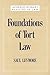 Foundations of Tort Law (Interdisciplinary Readers in Law)
