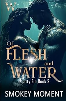 Of Flesh and Water 2