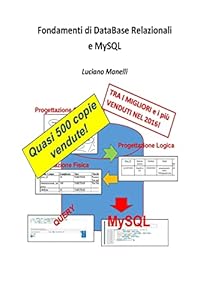 Vedi scheda su Amazon Fondamenti di DataBase Relazionali e MySQL