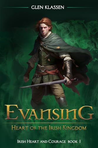 Evansing - Heart of the Irish Kingdom (Irish Heart and Courage)