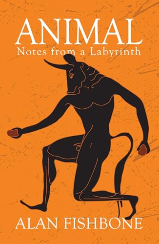 Animal: Notes from a Labyrinth view 2