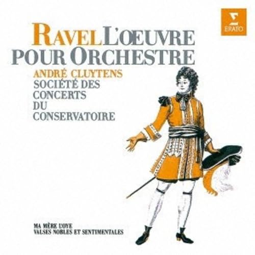 CD アンドレ・クリュイタンス, パリ ラヴェル マ・メール・ロウ / 高雅にして / 感傷的な円 TOGE15072 EMI CLASSICS /00110 ラヴェル：マ・メール・ロワ／高雅で感傷的なワルツ（管弦楽版
