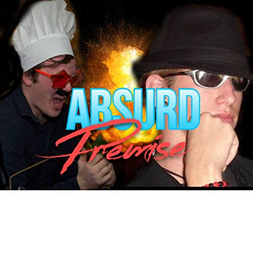 Absurd Premise cover art