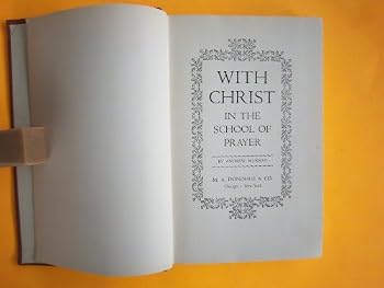 With Christ in the School of Prayer
