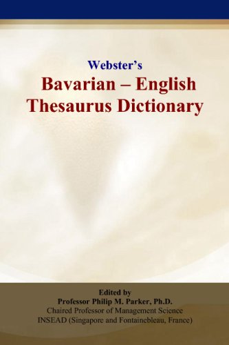Webster’s Bavarian - English Thesaurus Dictionary