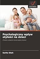 Psychologiczny wplyw otylosci na dzieci: Chwila z dziecmi moze wiele zmienic (Polish Edition) 6204188925 Book Cover