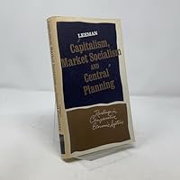 Capitalism, Market Socialism and Central Planning B0027PVF00 Book Cover