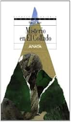Misterio en El Collado (Libros Para Jóvenes - Espacio Abierto)