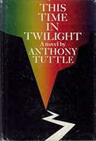 This time in twilight B000F6T1QI Book Cover