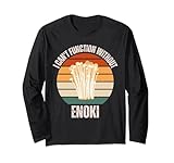 Vintage Enoki I Can't Function Without Enoki